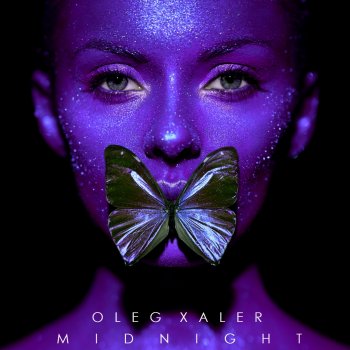 Oleg Xaler Your Face - Album edit