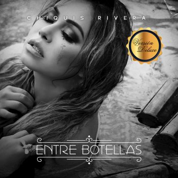 Chiquis Rivera Entre Botellas