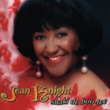 Jean Knight That's What Love Will Make You Do