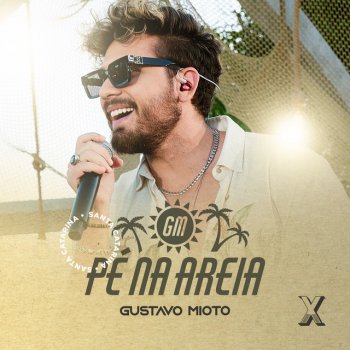 Gustavo Mioto Fuga (Ao Vivo Em Santa Catarina / 2022)