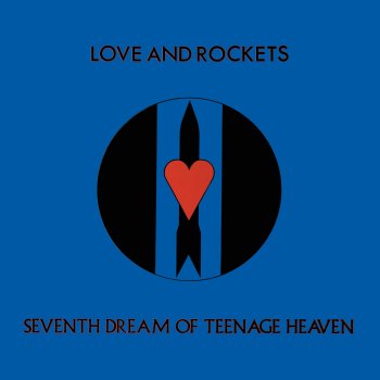 Love and Rockets The Dog-end of a Day Gone By