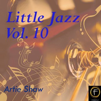 Artie Shaw The Graptown Grapple