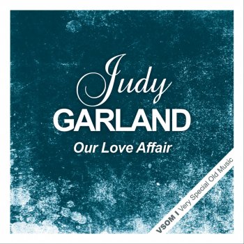 Judy Garland How About You? (Remastered)