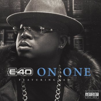 E-40 feat. AD On One