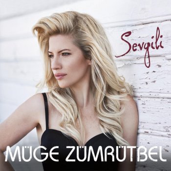 Müge Zümrütbel Aşk İşte
