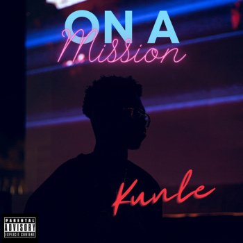 Kunle On a Mission
