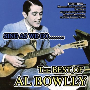 Al Bowlly All I Do Is Dream of You