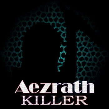 Aezrath Killer