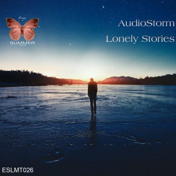 Audio Storm Lonely Story - Original Mix