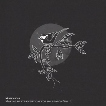 Mugensoul feat. Jergo Chill as Fuck