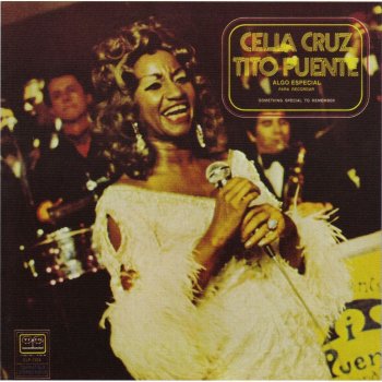 Tito Puente feat. Celia Cruz El Rey del Timbal