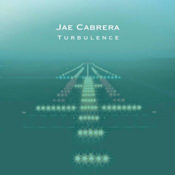 Jae Cabrera Turbulence