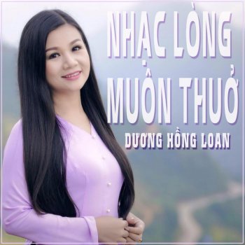 Dương Hồng Loan Nhạc Lòng Muôn Thuở