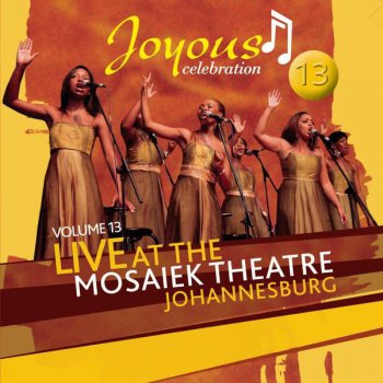 Joyous Celebration Old School Medley