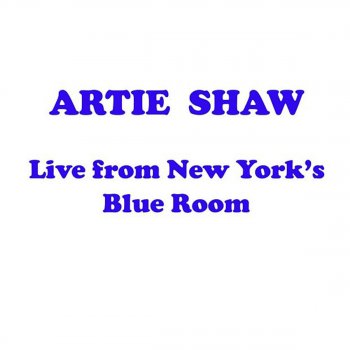 Artie Shaw The Old Stomping Ground
