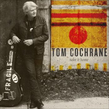 Tom Cochrane A Prayer For Hope