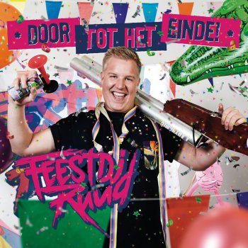 FeestDJRuud Door Tot Het Einde