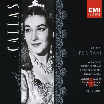 Vincenzo Bellini, Maria Callas, Orchestra Del Teatro Alla Scala, Milano & Tullio Serafin I Puritani (1997 - Remaster), Act II: Vien diletto, è in ciel la luna (Elvira)