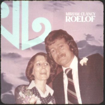 Исполнитель Miriam Clancy, альбом Roelof