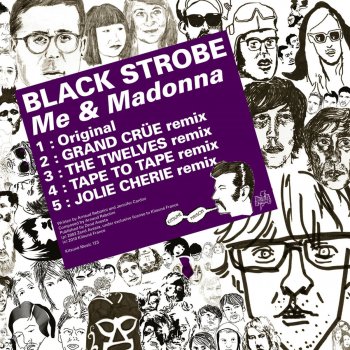 Black Strobe Me & Madonna (The Twelves Remix)