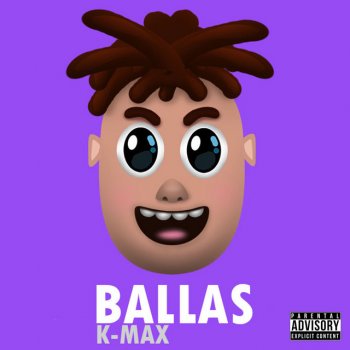 K-Max Ballas