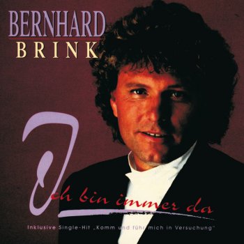 Bernhard Brink Doch ich will mehr