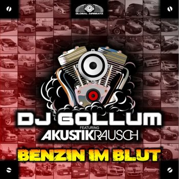 DJ Gollum Benzin im Blut (feat. Akustikrausch) - Hands Up Radio Edit