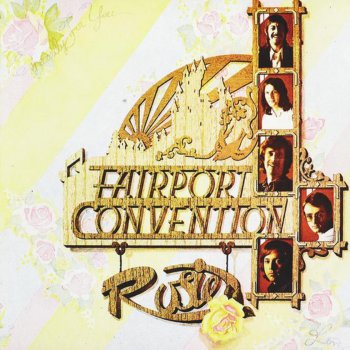 Fairport Convention The Hens March Through The Midden & The Four Poster Bed