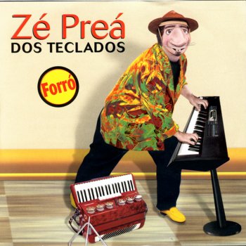Zé Prea Dos Teclados Forró Em Goianina