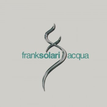 Frank Solari Acqua