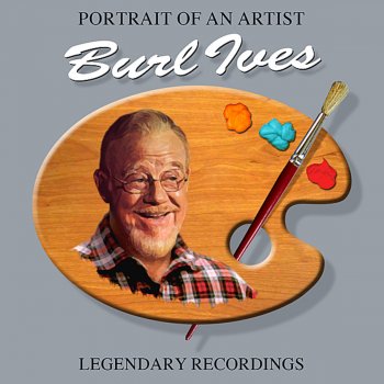 Burl Ives Troubadour Song
