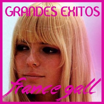 France Gall Attends ou va-t'en (Remastered)