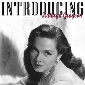 Kathryn Grayson Prelude And Harbanera