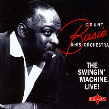 Count Basie & His Orchestra I Got Rhythm