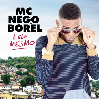 Nego do Borel Cheguei no Pistão