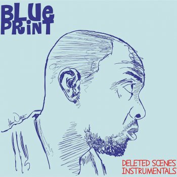 Blueprint I Wanna Go