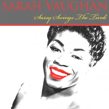 Sarah Vaughan I Cried For You (Live 1963/Copenhagen)