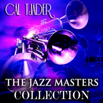 Cal Tjader I Concentrate On You - Remastered