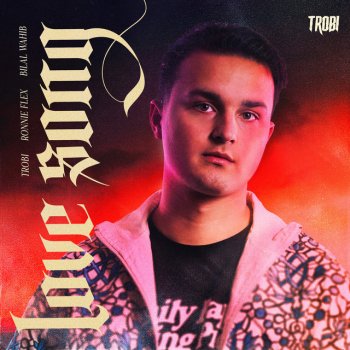 Trobi feat. Sonny Wern Love Song (Sonny Wern Remix)