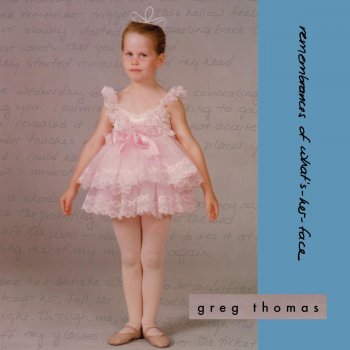 Greg Thomas Fairy Tale