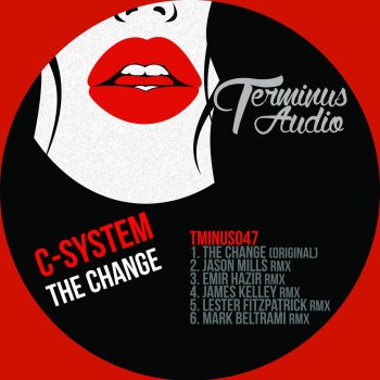 C-System The Change (James Kelley Remix)