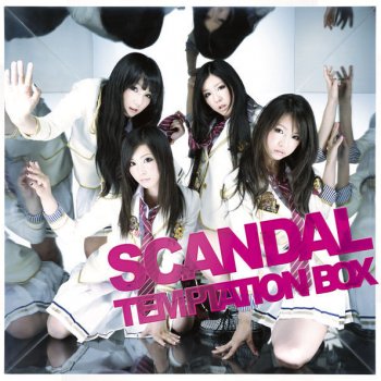 Scandal Sayonara My Friend