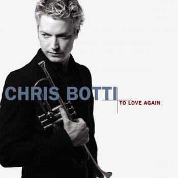 Chris Botti What's New?