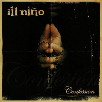 Ill Niño Forever