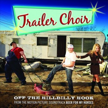 Trailer Choir Rollin' Through the Sunshine