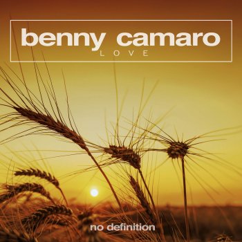 Benny Camaro Love - Original Club Mix