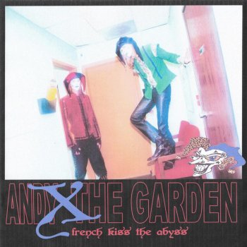 Andy Morin feat. The Garden French Kiss the Abyss