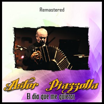 Astor Piazzolla Berretín (Remastered)