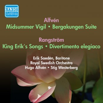 Hugo Alfvén Suite from Bergakungen: Invocation