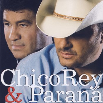 Chico Rey & Paraná Aqui É o Seu Lugar